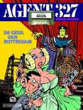 Agent 327 09. dossier de gesel van Rotterdam