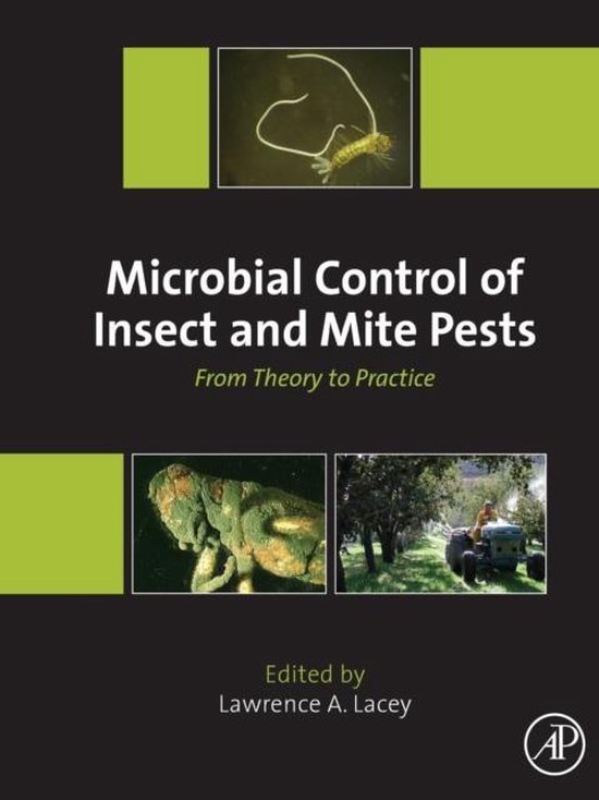 Microbial Control of Insect and Mite Pests 9780128035276 Lawrence A