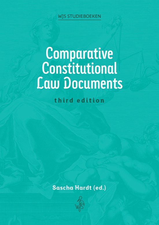 Boekcover 'Comparative Constitutional Law Documents', derde editie, door Sascha Hardt (ed.).