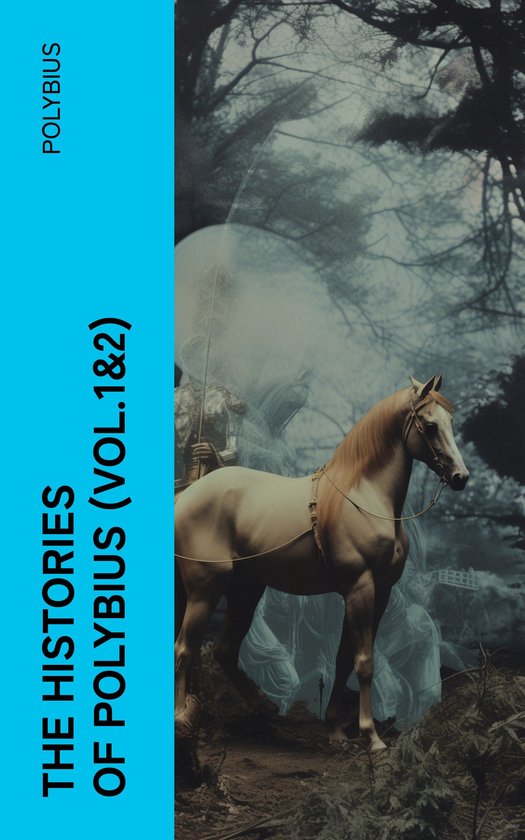 The Histories of Polybius (Vol.1&2) - cover
