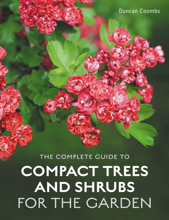 The Complete Guide to Compact Trees and Shrubs - cover
