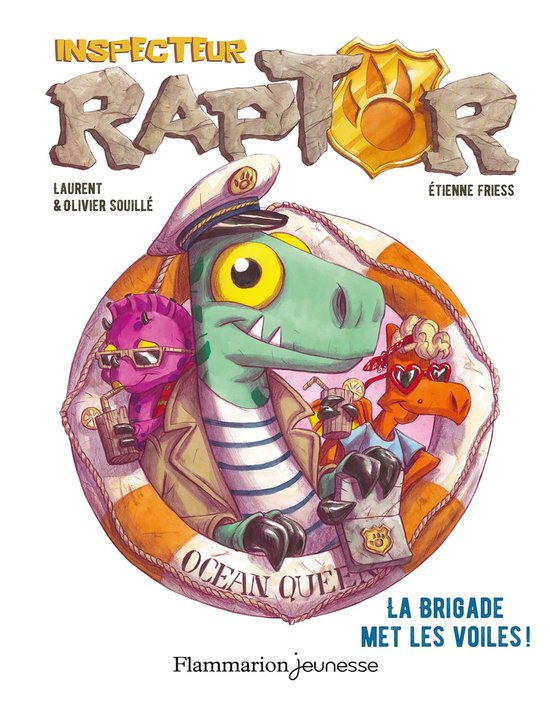 Inspecteur Raptor 5 - Inspecteur Raptor (Tome 5) - La brigade met les voiles !