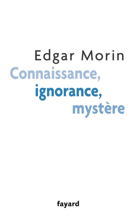 Connaissance, ignorance, mystère - cover