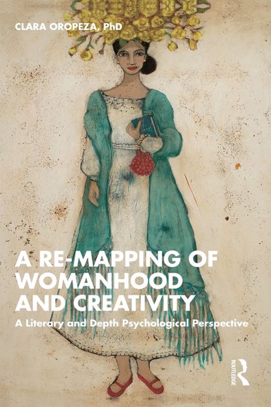 A Re-mapping of Womanhood and Creativity - cover