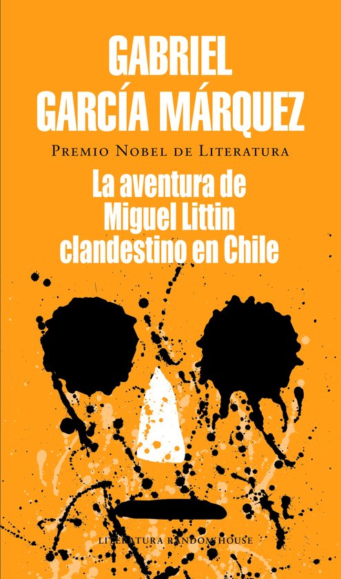 La aventura de Miguel Littín clandestino en Chile - cover