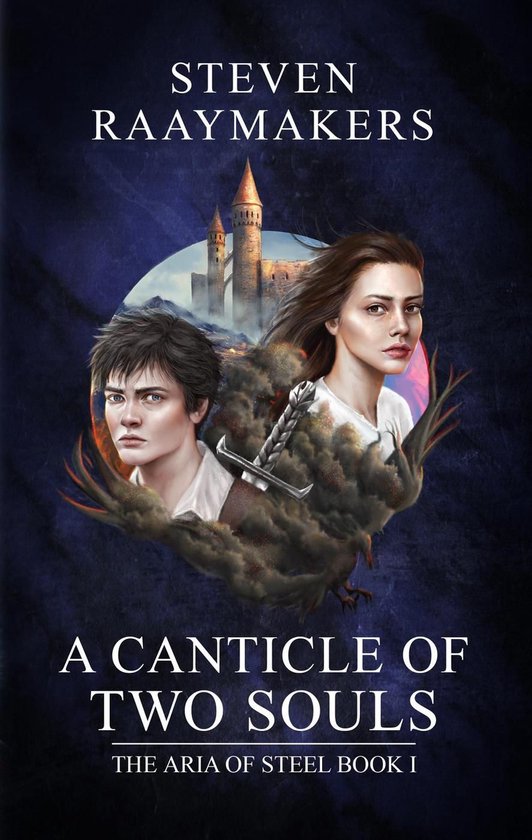 The Aria of Steel 1 - A Canticle of Two Souls - cover