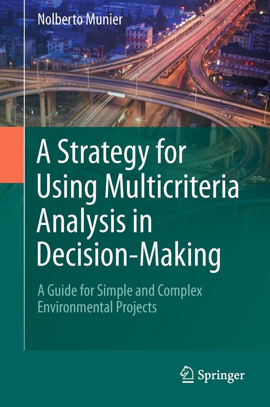 A Strategy for Using Multicriteria Analysis in Decision-Maki ... - cover