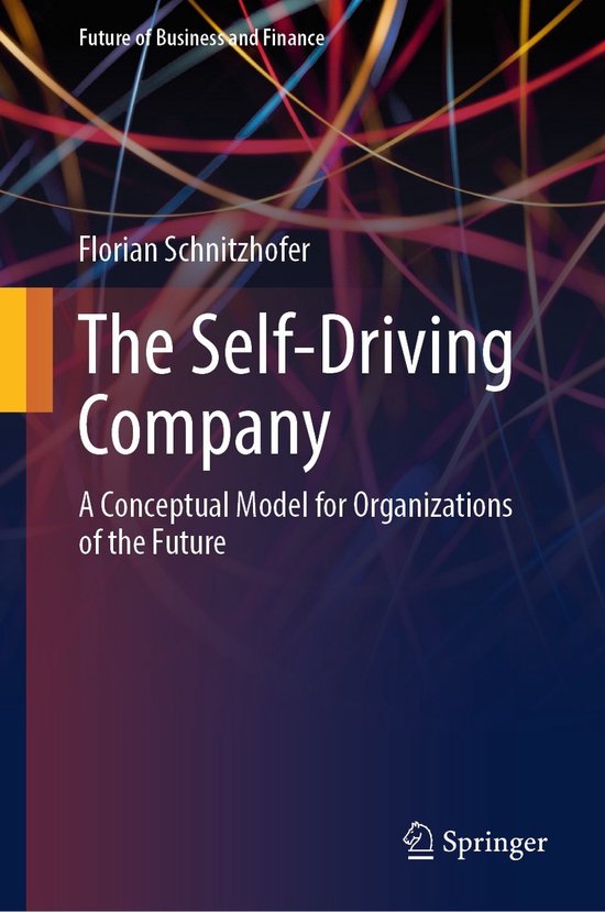 Future of Business and Finance-The Self-Driving Company - cover