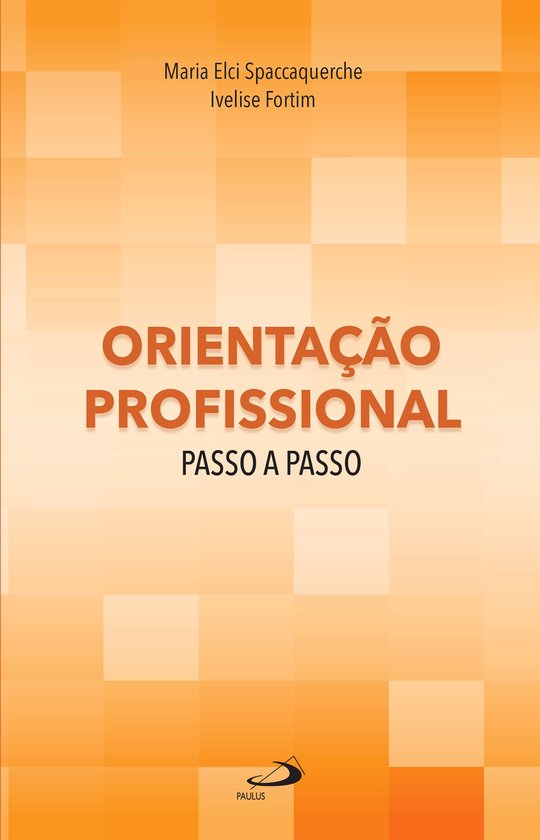 Psicologia - Orientação Profissional Passo a Passo - cover