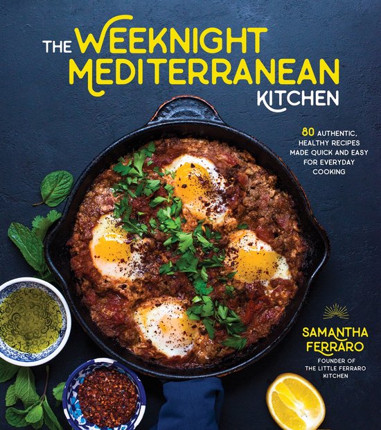 The Weeknight Mediterranean Kitchen - cover