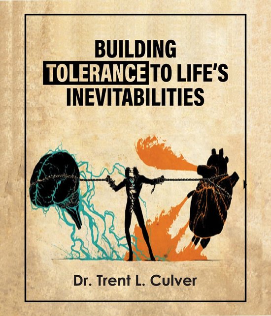 Building Tolerance to Life's Inevitabilities - cover