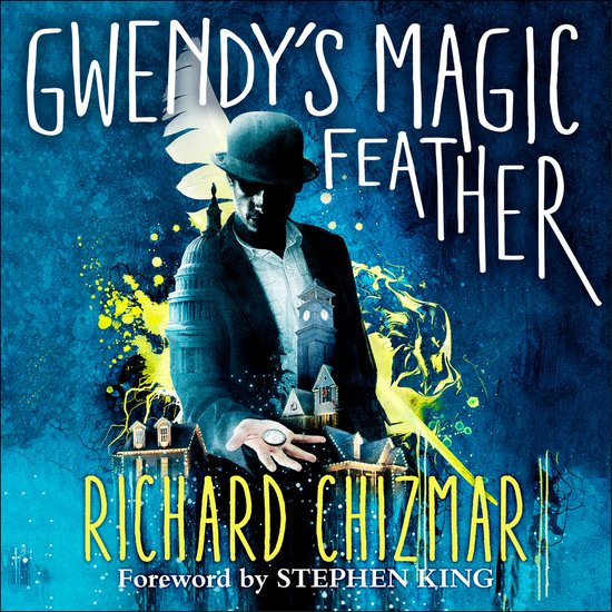 Gwendy's Button Box Trilogy- Gwendy's Magic Feather - cover