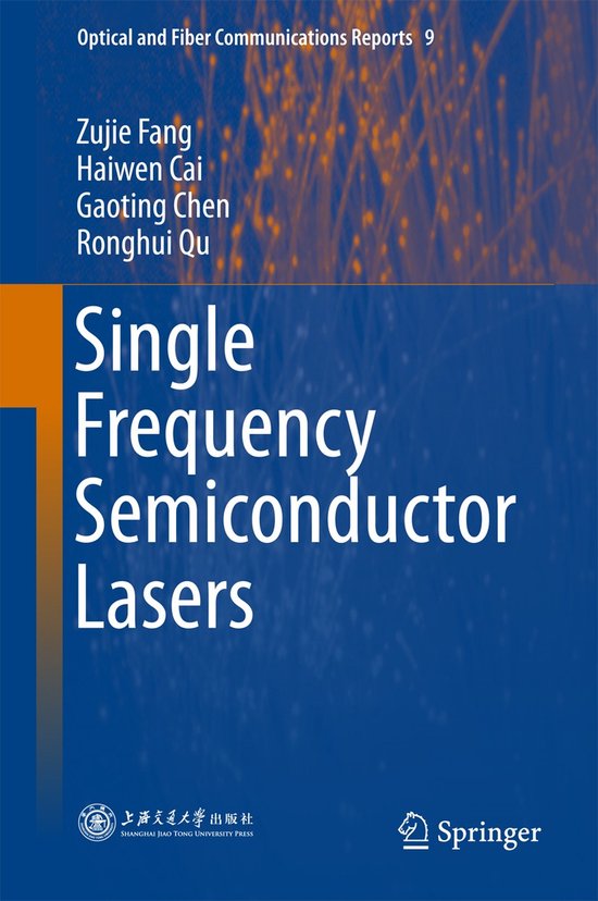 Optical and Fiber Communications Reports9- Single Frequency  ... - cover