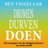 Dromen Durven Doen