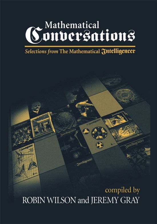 Boekomslag: 'Mathematical Conversations' met een collage van 'The Mathematical Intelligencer' covers in zwart-wit.