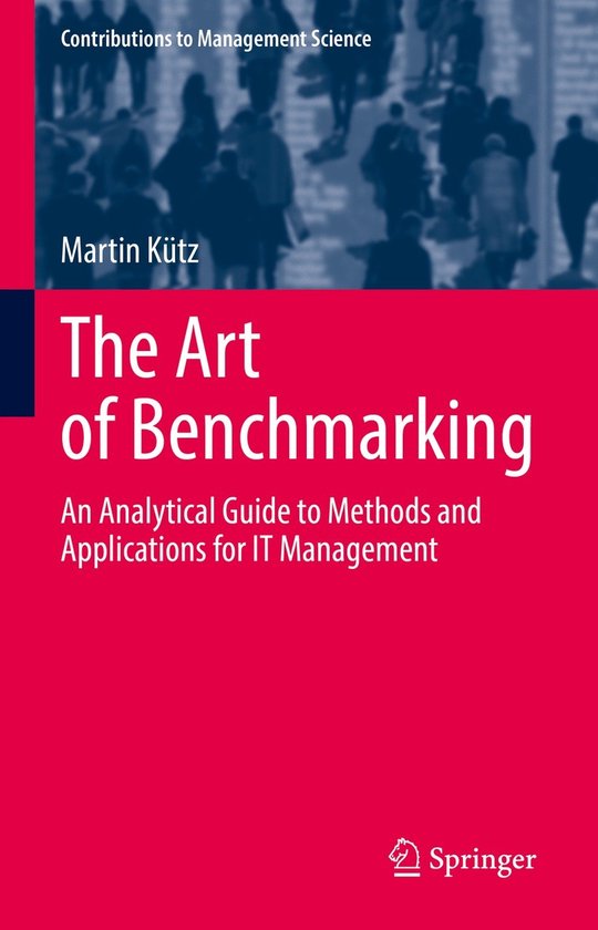 Contributions to Management Science-The Art of Benchmarking - cover