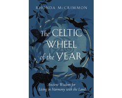 Celtic Wisdom Series-The Celtic Wheel of the Year