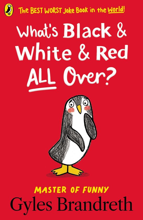 What's Black and White and Red All Over? - cover