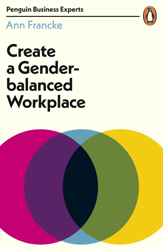 Penguin Business Experts Series - Create a Gender-Balanced W ... - cover