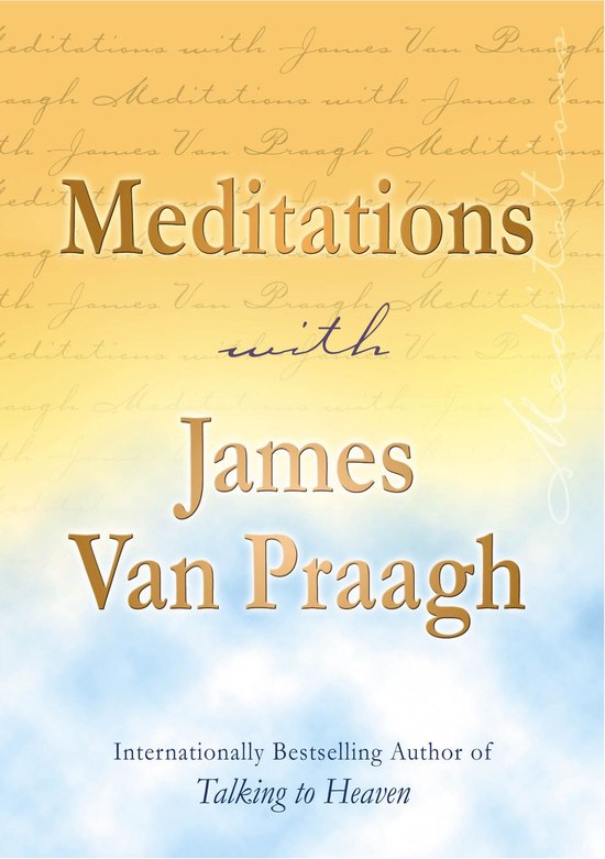 Meditations with James Van Praagh - cover