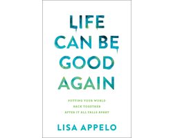 Life Can Be Good Again