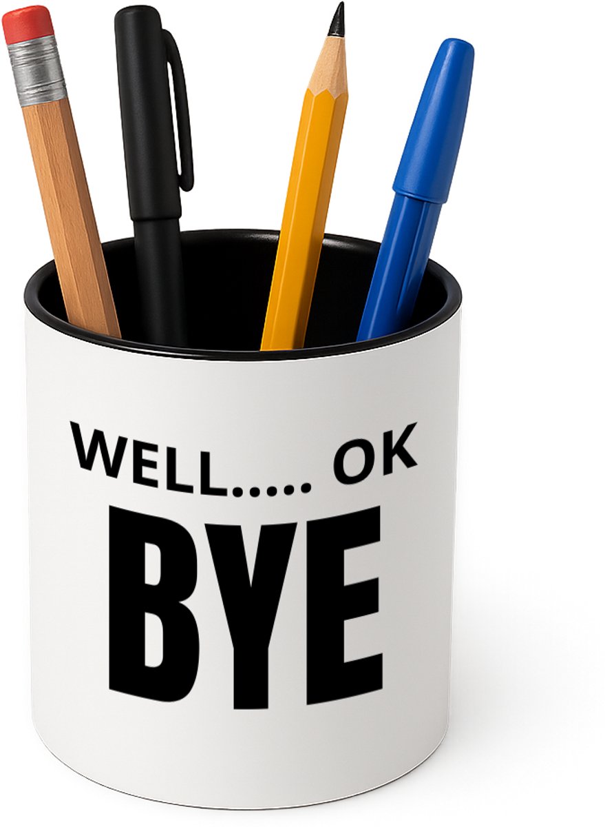 Hacebo® - Well ok bye Pennenbakje - Afscheid bedank cadeau - collega's - pennenhouder - werk - afscheidscadeau - verjaardagscadeau - kado - Pennenbakje zwart