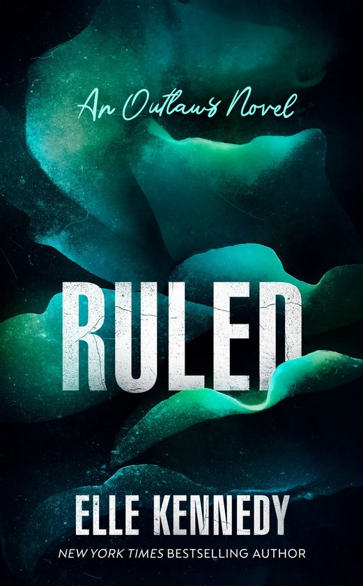 The Outlaws Series 3 - Ruled - cover