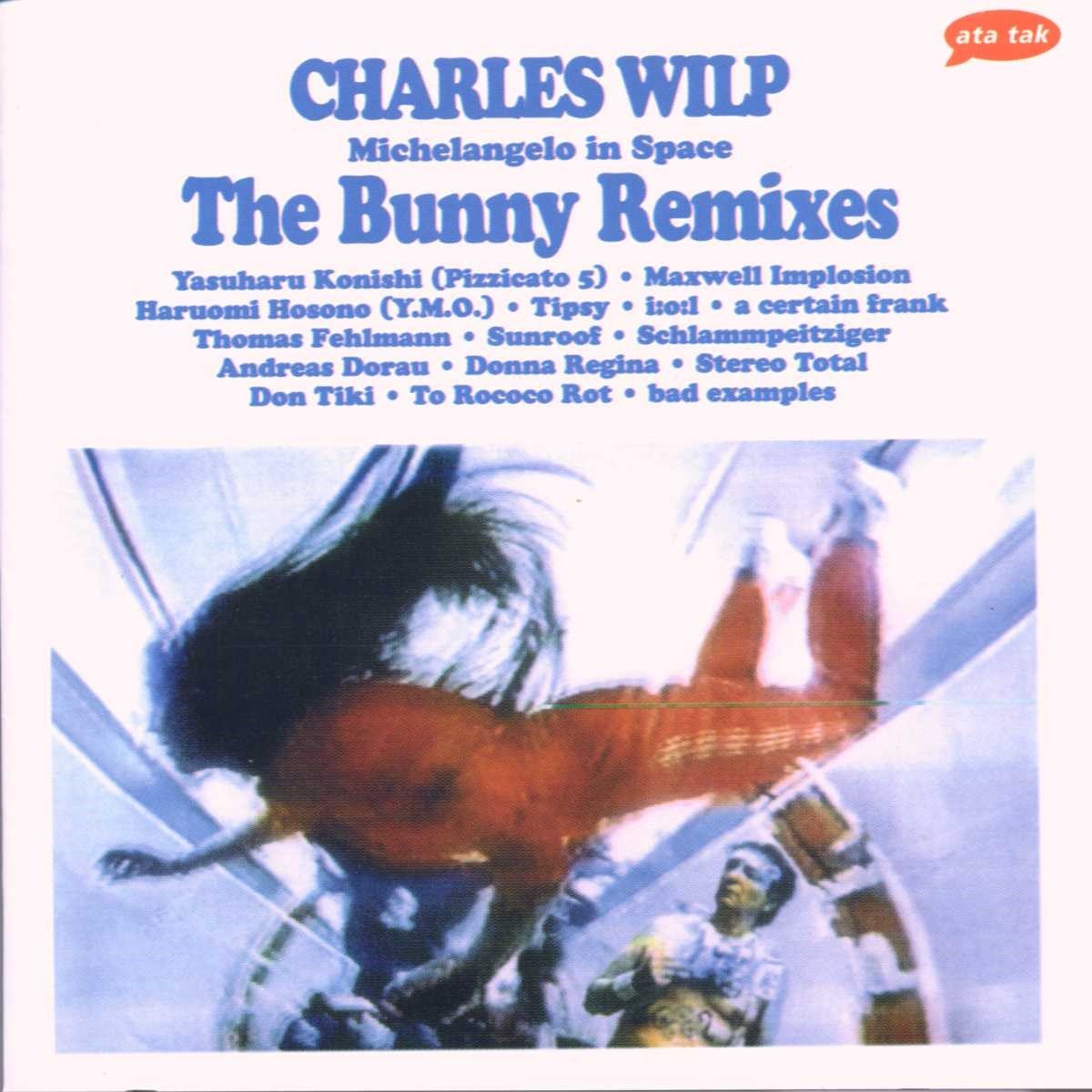 Charles Wilp - The Bunny Remixes (CD)