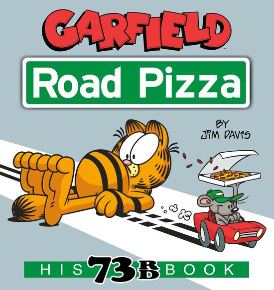 Garfield - Garfield Road Pizza