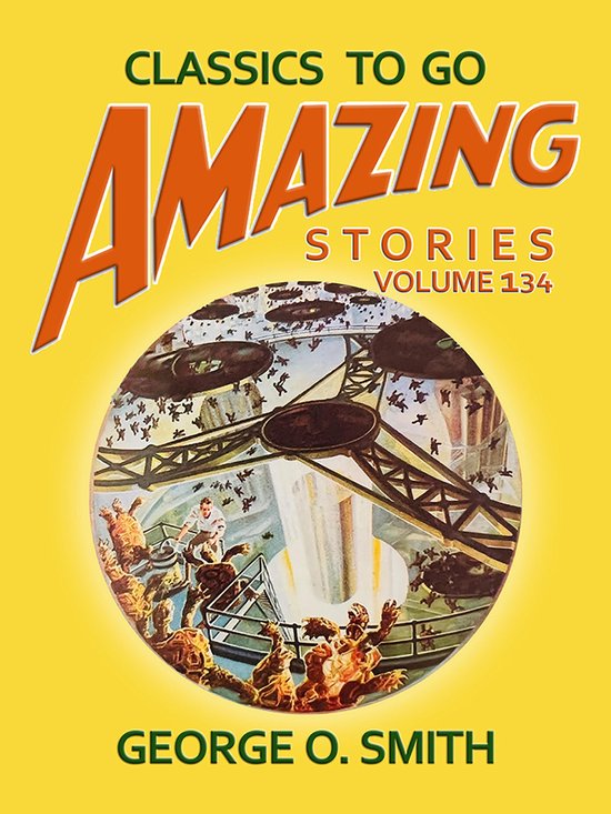 Classics To Go - Amazing Tales Volume 134