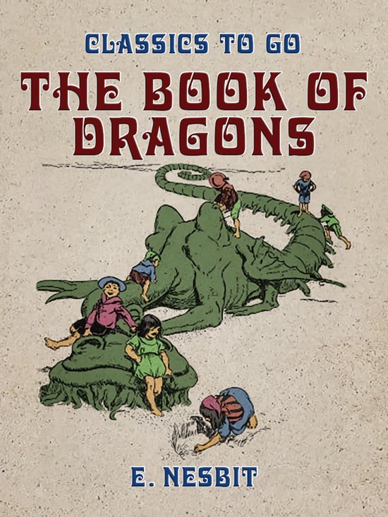 Classics To Go - The Book of Dragons - cover