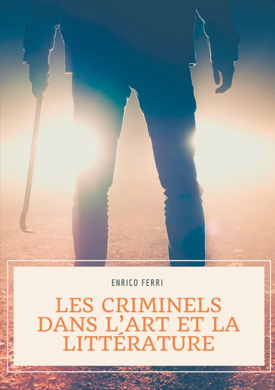 Les criminels dans l'art et la littérature - cover