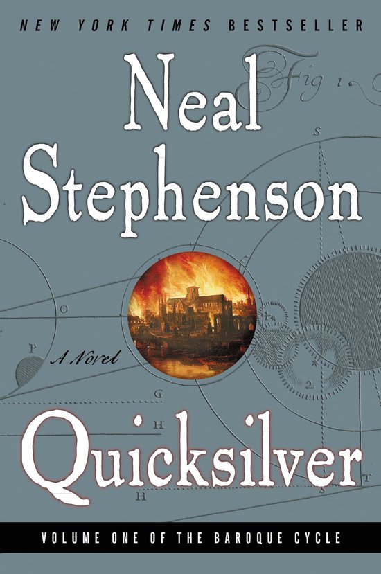 The Baroque Cycle 1 - Quicksilver