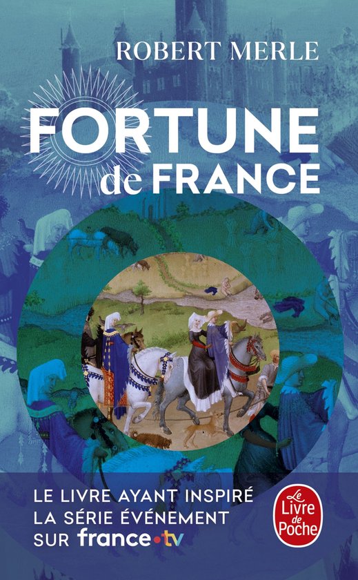 Fortune de France 1 - Fortune de France (Fortune de France , Tome 1)