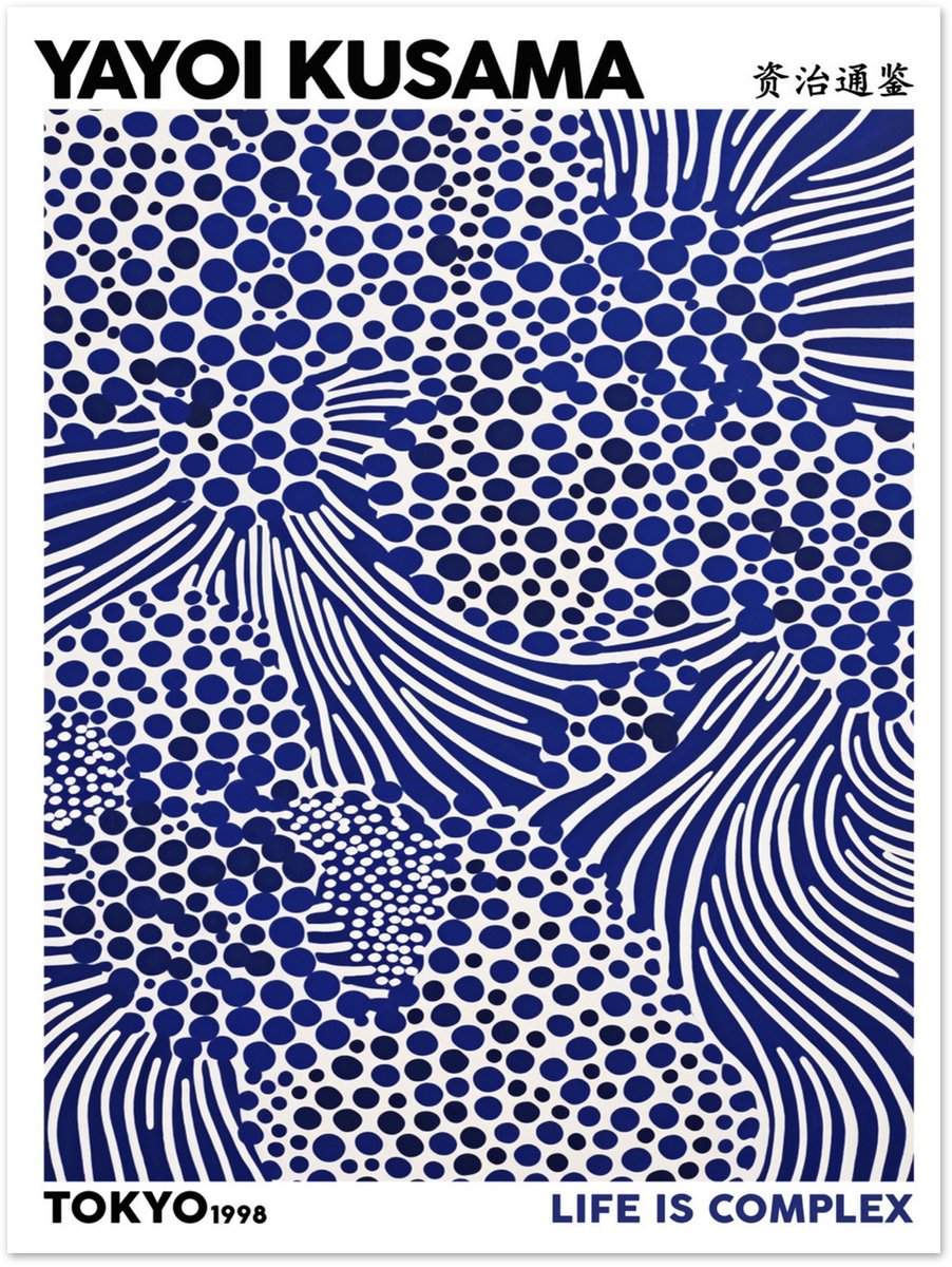 Yayoi Kusama - Life is complex Poster 30x40 cm - exclusief lijst