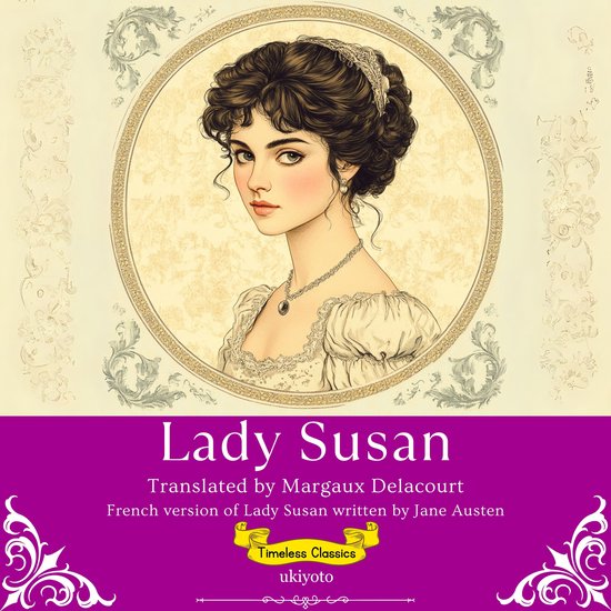 Lady Susan French Version | Timeless Classics
