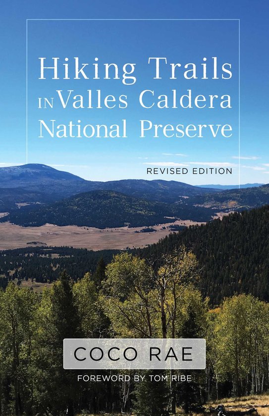 Hiking Trails in Valles Caldera National Preserve, Revised E ... - cover