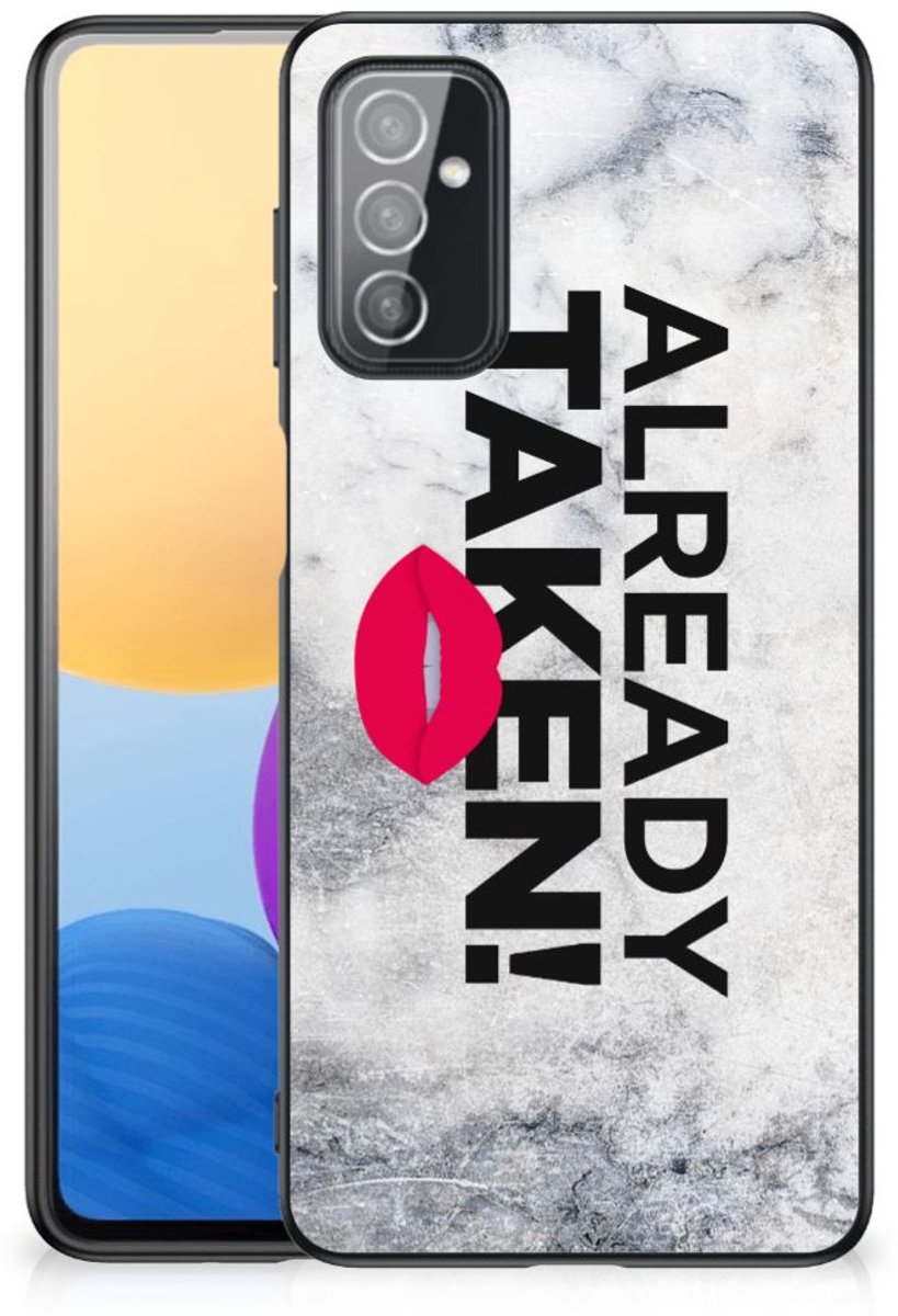 Samsung Galaxy M52 Telefoon Hoesje met tekst Already Taken White