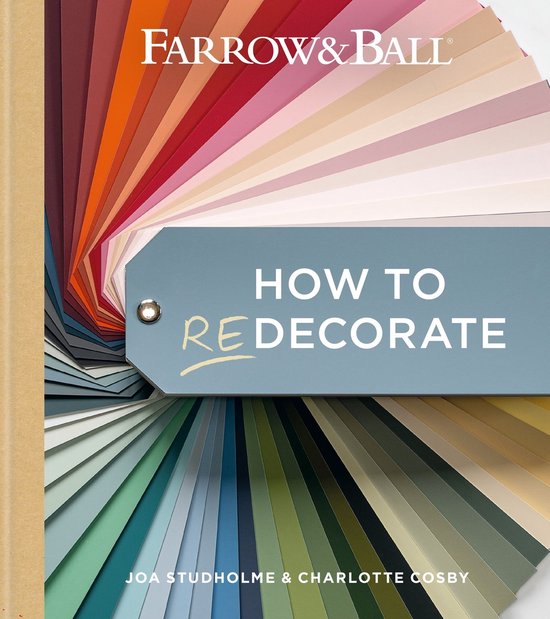 Farrow & Ball - Farrow and Ball How to Redecorate - cover