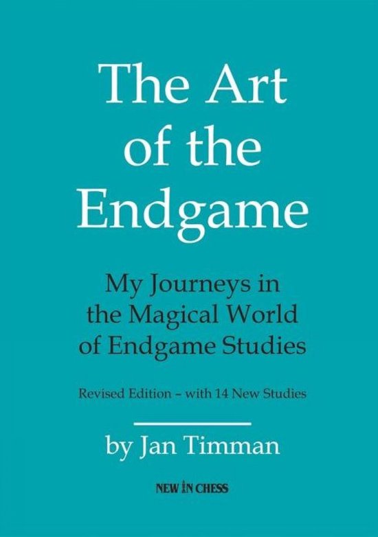 The Art of The Endgame - Revised Edition