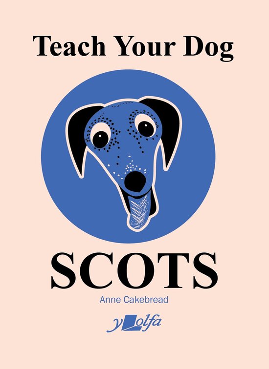 Teach Your Dog14- Teach Your Dog Scots - cover