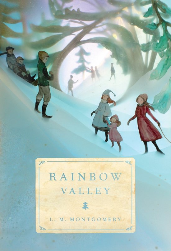 Boekomslag van Rainbow Valley door L.M. Montgomery met kinderen die sleeën en spelen in de sneeuw.