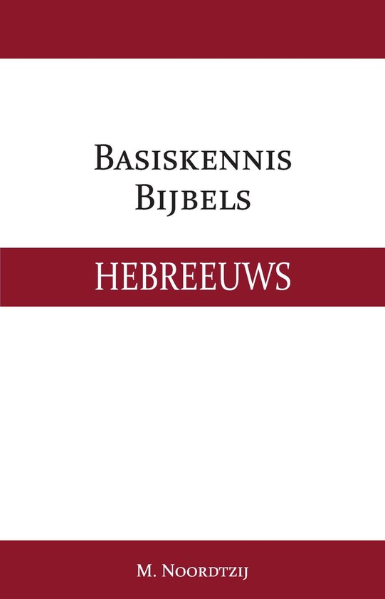 Basiskennis Bijbels Hebreeuws - cover