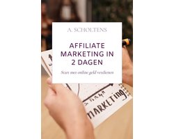 Affiliate Marketing in 2 dagen