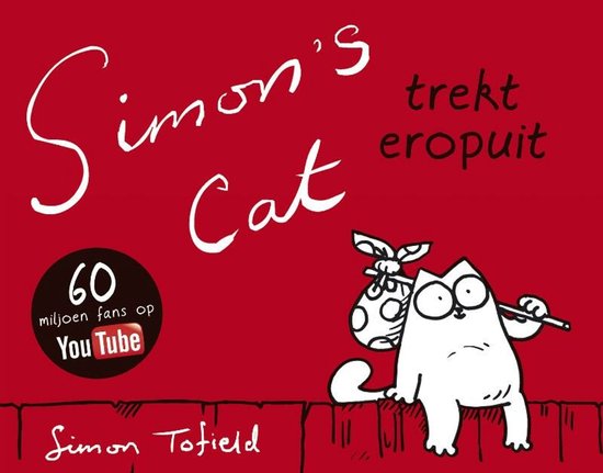Simons Cat   Trekt Er Op Uit