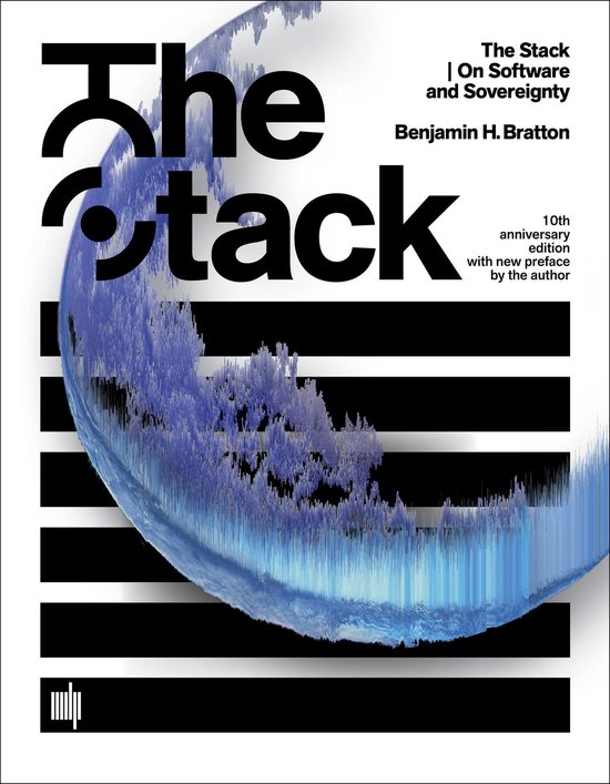 Software Studies - The Stack, 10th anniversary edition with  ... - cover