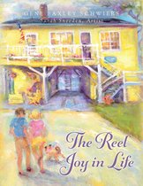 The Reel Joy in Life