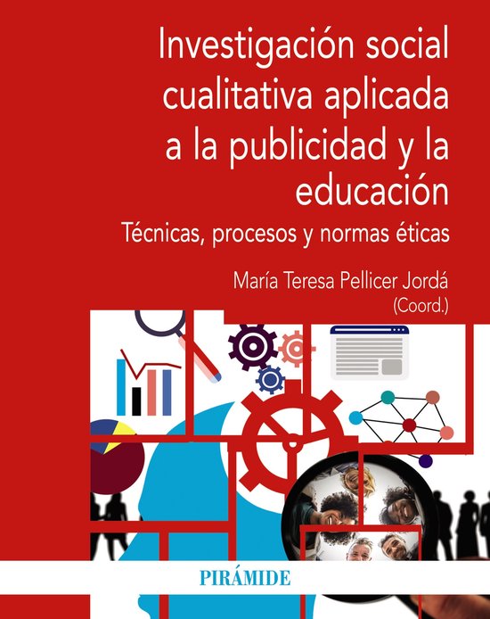 Economía y Empresa - Investigación social cualitativa aplicada a la publicidad y la educación
