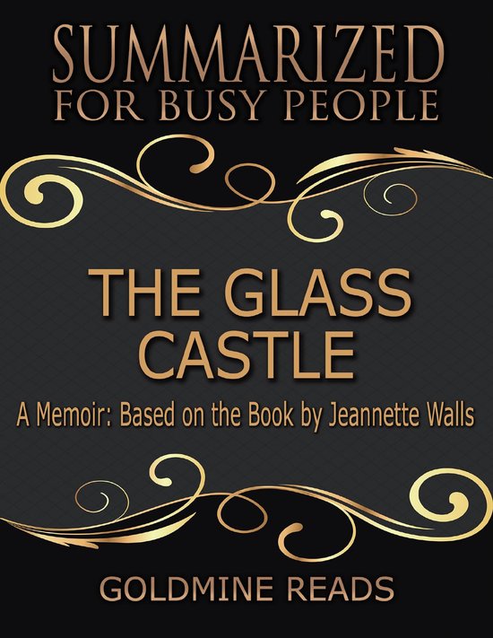 The Glass Castle - Summarized for Busy People: A Memoir: Bas ... - cover