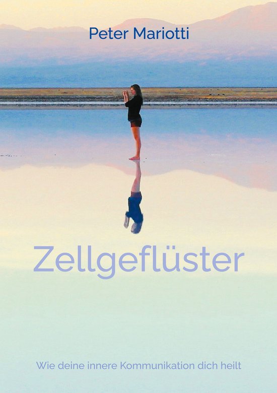 Zellgeflüster – Die innere Landkarte der Heilung 1 - Zell ... - cover